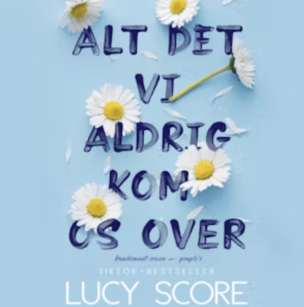 Nextory - Lucy Score Alt det vi aldrig kom os over